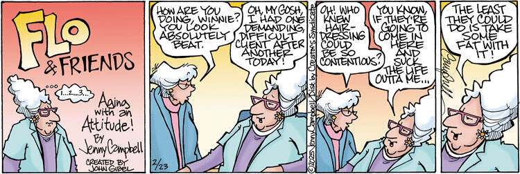 Flo & Friends for Feb 23, 2025