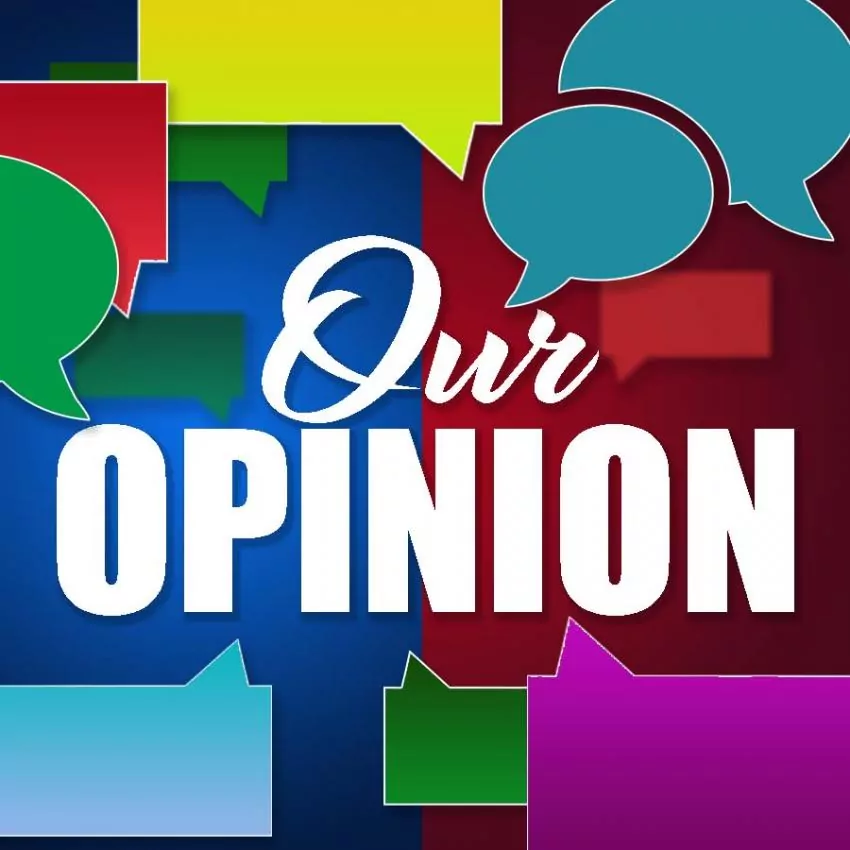 Our Opinion